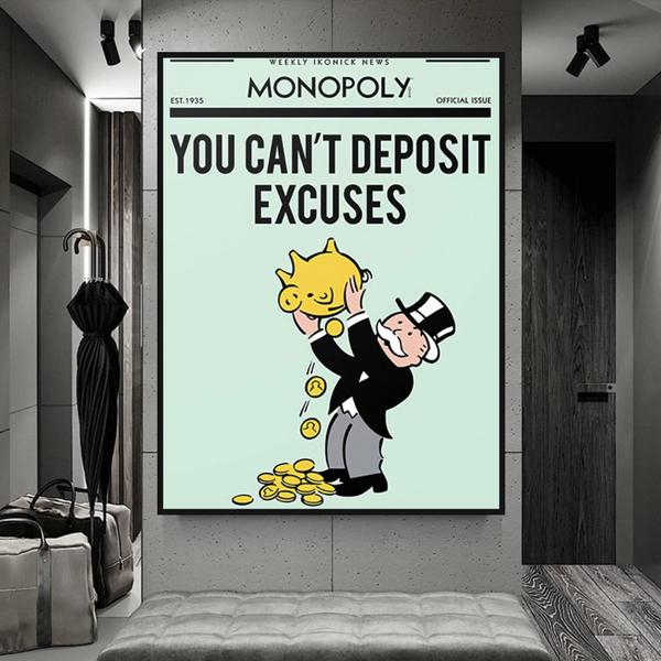 Alec Monopoly If You Can’t Deposit Excuses Play Card Canvas Wall Art-Wall Posters