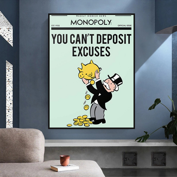 Alec Monopoly If You Can’t Deposit Excuses Play Card Canvas Wall Art-Wall Posters