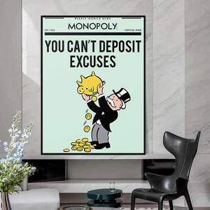 Alec Monopoly If You Can’t Deposit Excuses Play Card Canvas Wall Art-Wall Posters