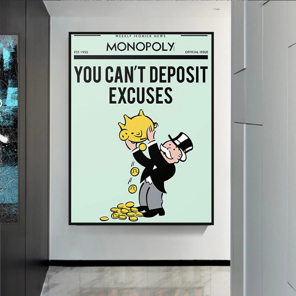 Alec Monopoly If You Can’t Deposit Excuses Play Card Canvas Wall Art-Wall Posters