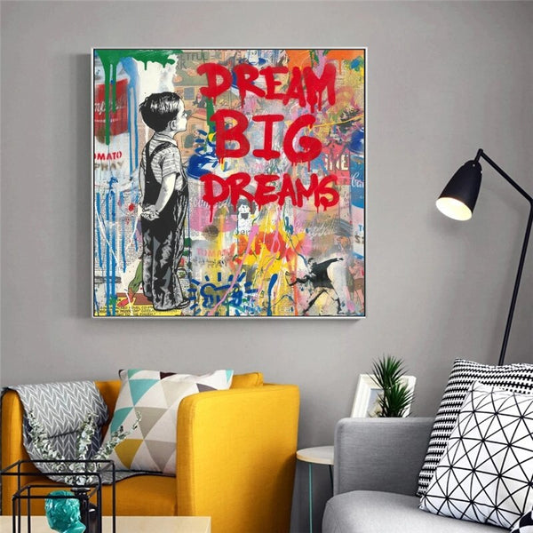 Dream Big Dreams Canvas Wall Art - Famous Banksy Art-Banksy Wall Poster