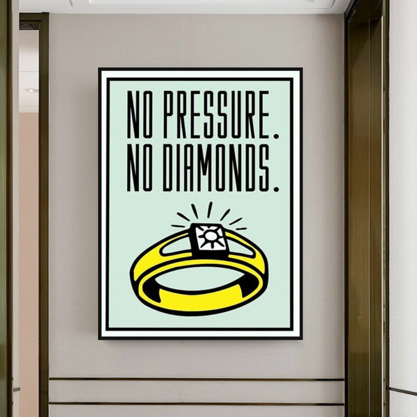 Monopoly No Pressure No Diamonds Card Canvas Wall Art-Wall Posters