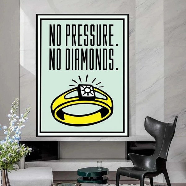 Monopoly No Pressure No Diamonds Card Canvas Wall Art-Wall Posters