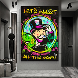 Alec Monopoly Lets Invest All Your Money Leinwandkunst